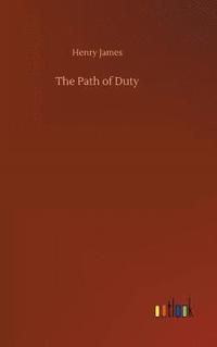 bokomslag The Path of Duty