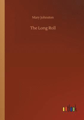 bokomslag The Long Roll