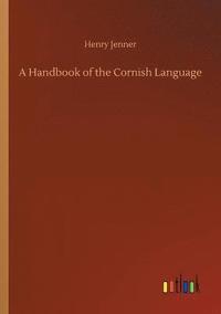 bokomslag A Handbook of the Cornish Language