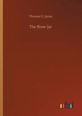 The Rose-Jar 1