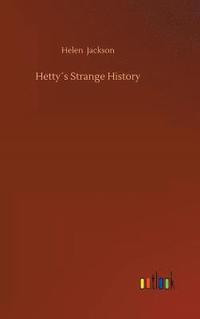 bokomslag Hetty¿s Strange History