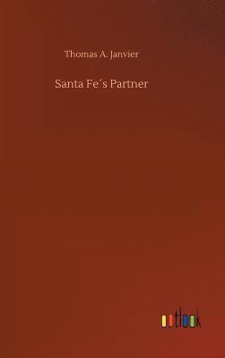 Santa Fe´s Partner
