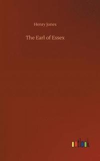 bokomslag The Earl of Essex