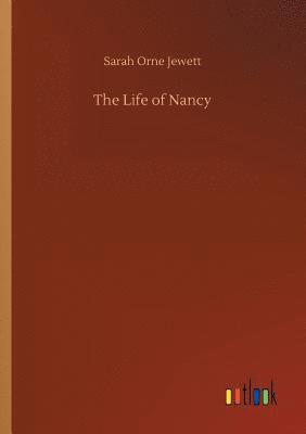 bokomslag The Life of Nancy
