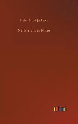 Nellys Silver Mine 1