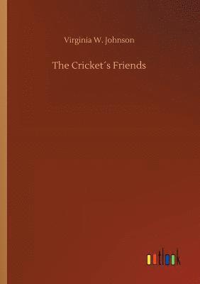 bokomslag Cricket¿s Friends