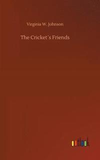 bokomslag Cricket¿s Friends