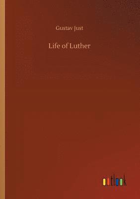 bokomslag Life of Luther