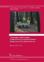 Barbara den Ouden - Translation und Emotion: Untersuchung einer besonderen Komponente des Dolmetschens, Häftad. Tillgänglighet: Lägg i varukorg