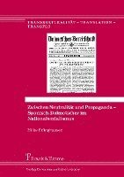 bokomslag Zwischen Neutralität und Propaganda ¿ Spanisch-Dolmetscher im Nationalsozialismus