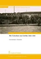 Alexatos Gerassimos - Die Griechen von Görlitz 1916-1919, Häftad. Tillgänglighet: Lägg i varukorg