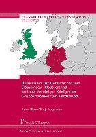 bokomslag Basiswissen für Dolmetscher und Übersetzer ¿ Deutschland und das Vereinigte Königreich Großbritannien und Nordirland