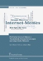 bokomslag Politische Internet-Memes ¿ Theoretische Herausforderungen und empirische Befunde