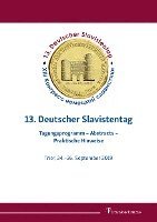 Alexander Bierich, Thomas Bruns, Ekaterina Lüdke - 13. Deutscher Slavistentag, Häftad