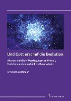 Und Gott erschuf die Evolution 1