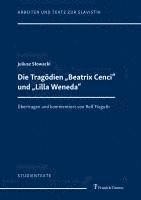 bokomslag Die Tragödien 'Beatrix Cenci' und 'Lilla Weneda'