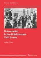 bokomslag Heterotopien in den Hotelromanen Vicki Baums