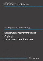 bokomslag Konstruktionsgrammatische Zugänge zu romanischen Sprachen