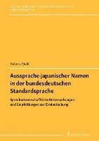 bokomslag Aussprache japanischer Namen in der bundesdeutschen Standardsprache