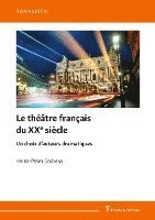 Le théâtre français du XXe siècle 1