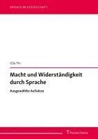 bokomslag Macht und Widerständigkeit durch Sprache