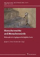 bokomslag Menschenrechte und Menschenwürde