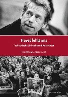 Havel fehlt uns 1