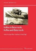 bokomslag Kafka in Österreich, Kafka und Österreich
