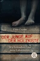 Leon Leyson, Marilyn J. Harran, Elizabeth B. Leyson - Der Junge auf der Holzkiste. Wie Schindlers Liste mein Leben rettete, Häftad