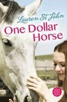 bokomslag One Dollar Horse, Band 1