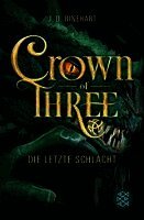 J. D. Rinehart - Crown of Three - Die letzte Schlacht (Bd. 3), Häftad