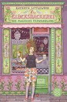 Kathryn Littlewood - Die Glücksbäckerei 4 - Die magische Verwandlung, Häftad
