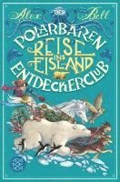 bokomslag Der Polarbären-Entdeckerclub 1 - Reise ins Eisland
