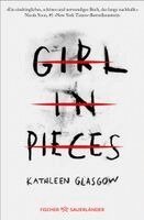 Kathleen Glasgow - Girl in Pieces, Häftad
