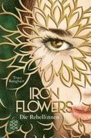 bokomslag Iron Flowers - Die Rebellinnen