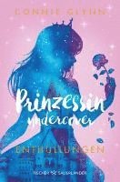 Prinzessin undercover - Enthüllungen