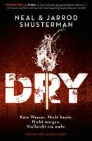 Neal Shusterman, Jarrod Shusterman - Dry, Häftad