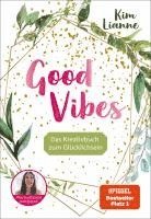 bokomslag Kim Lianne: Good Vibes