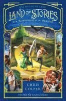 bokomslag Land of Stories: Das magische Land - Ein Königreich in Gefahr