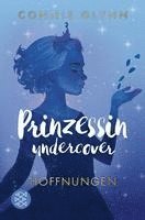 bokomslag Prinzessin undercover - Hoffnungen