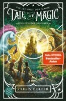 Chris Colfer - Tale of Magic: Die Legende der Magie - Eine geheime Akademie, Häftad