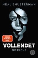 Neal Shusterman - Vollendet - Die Rache, Häftad