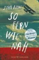 John Boyne - So fern wie nah, Häftad