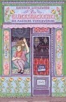 Kathryn Littlewood - Die Glücksbäckerei - Die magische Verschwörung, Häftad