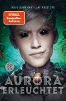 Amie Kaufman, Jay Kristoff - Aurora erleuchtet, Häftad