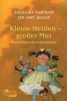 bokomslag Kleine Helden - großer Mut