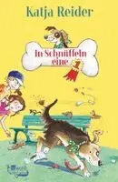 Katja Reider - In Schnüffeln eine 1, Häftad. Tillgänglighet: Lägg i varukorg