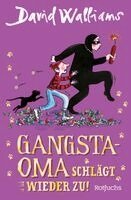 David Walliams - Gangsta-Oma schlägt wieder zu!, Häftad