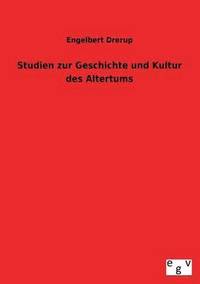 bokomslag Studien Zur Geschichte Und Kultur Des Altertums