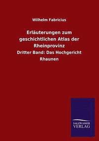 bokomslag Erlauterungen Zum Geschichtlichen Atlas Der Rheinprovinz